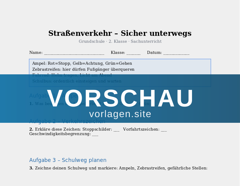 Straßenverkehr – Sicher unterwegs