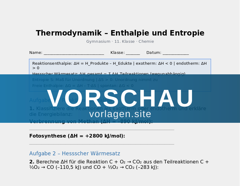 Thermodynamik – Enthalpie und Entropie