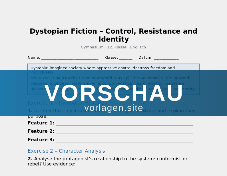 Dystopian Fiction – Control, Resistance and Identity