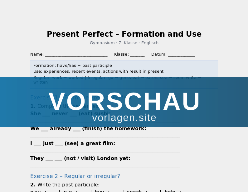 Present Perfect – Formation and Use