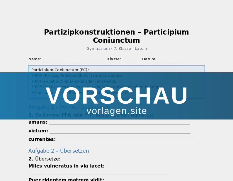 Latein – Das Partizip (PPP und PPA)