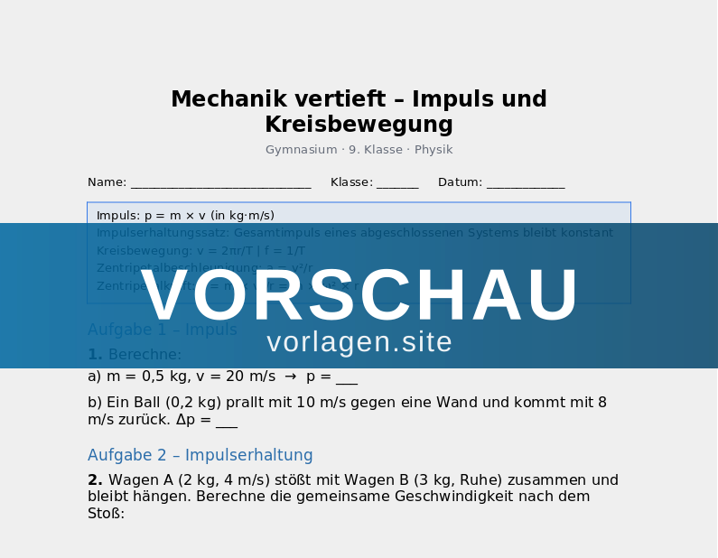 Mechanik vertieft – Impuls und Kreisbewegung