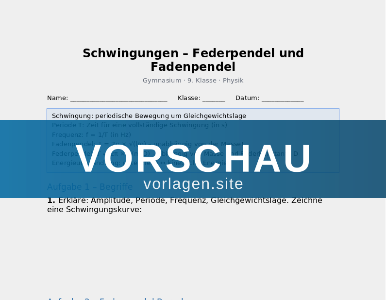 Schwingungen – Federpendel und Fadenpendel