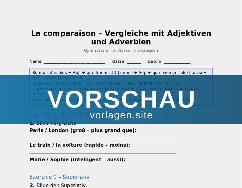 La comparaison – Vergleiche mit Adjektiven und Adverbien