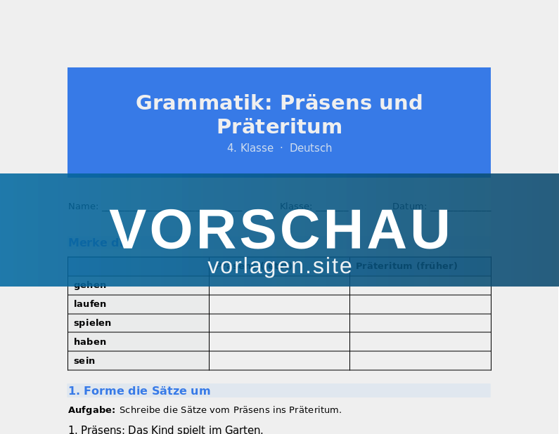 Grammatik – Zeiten: Präsens und Präteritum